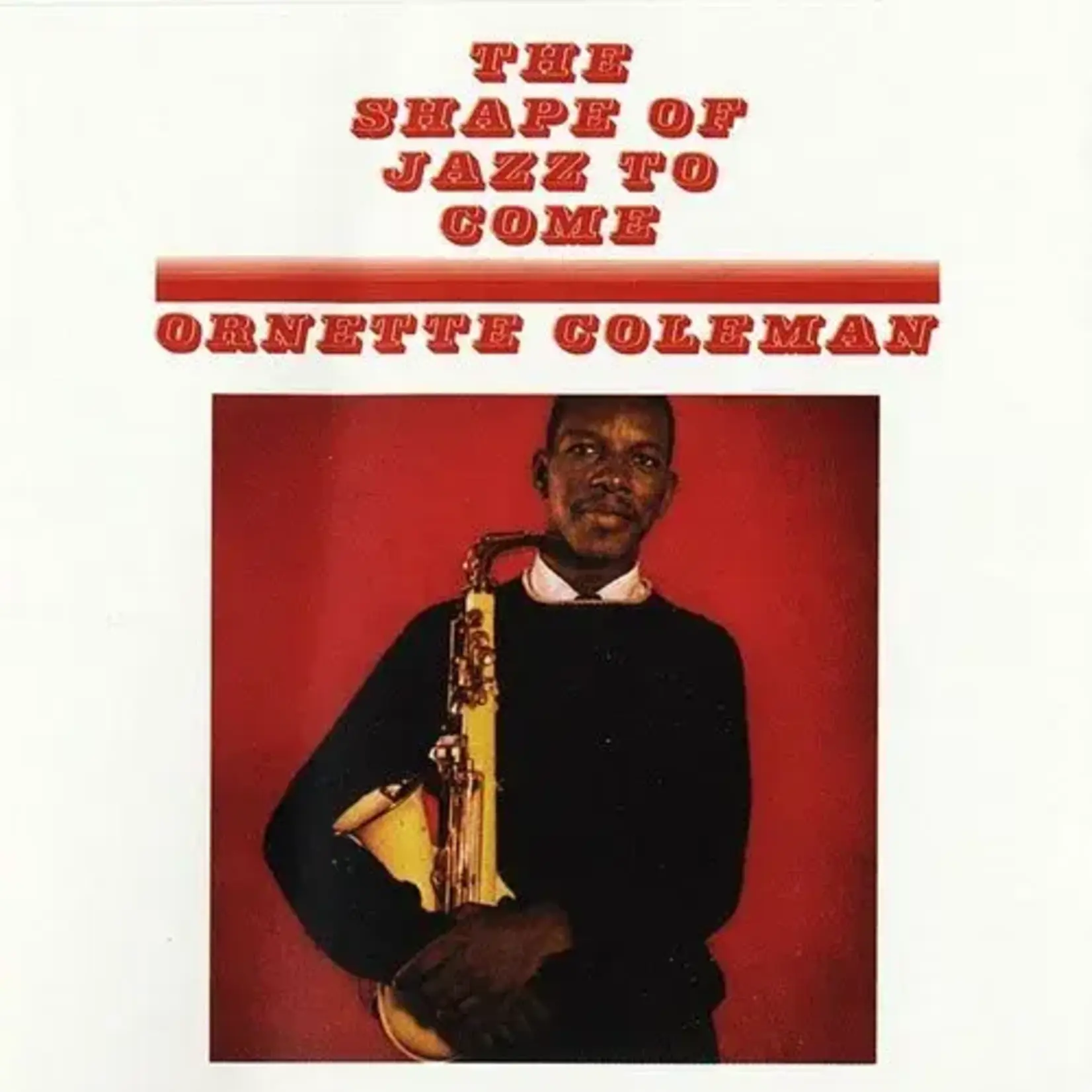WaxTime Ornette Coleman - The Shape of Jazz to Come (LP) [Red]