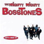 Mercury PRE-ORDER 02/13/26 | Mighty Mighty Bosstones - Let's Face It (LP)
