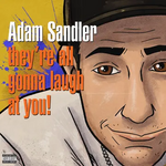 Record Store Day 2026 Adam Sandler - They're All Gonna Laugh At You (LP) [Air Freshener]