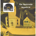 Record Store Day 2026 RSD2026 | For Squirrels - Baypath Road (LP) [IEX]