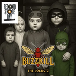 Record Store Day 2026 RSD2026 | Locustz - Buzzkill (LP) [IEX]