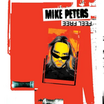 Record Store Day 2026 RSD2026 | Mike Peters - Feel Free (LP) [IEX]
