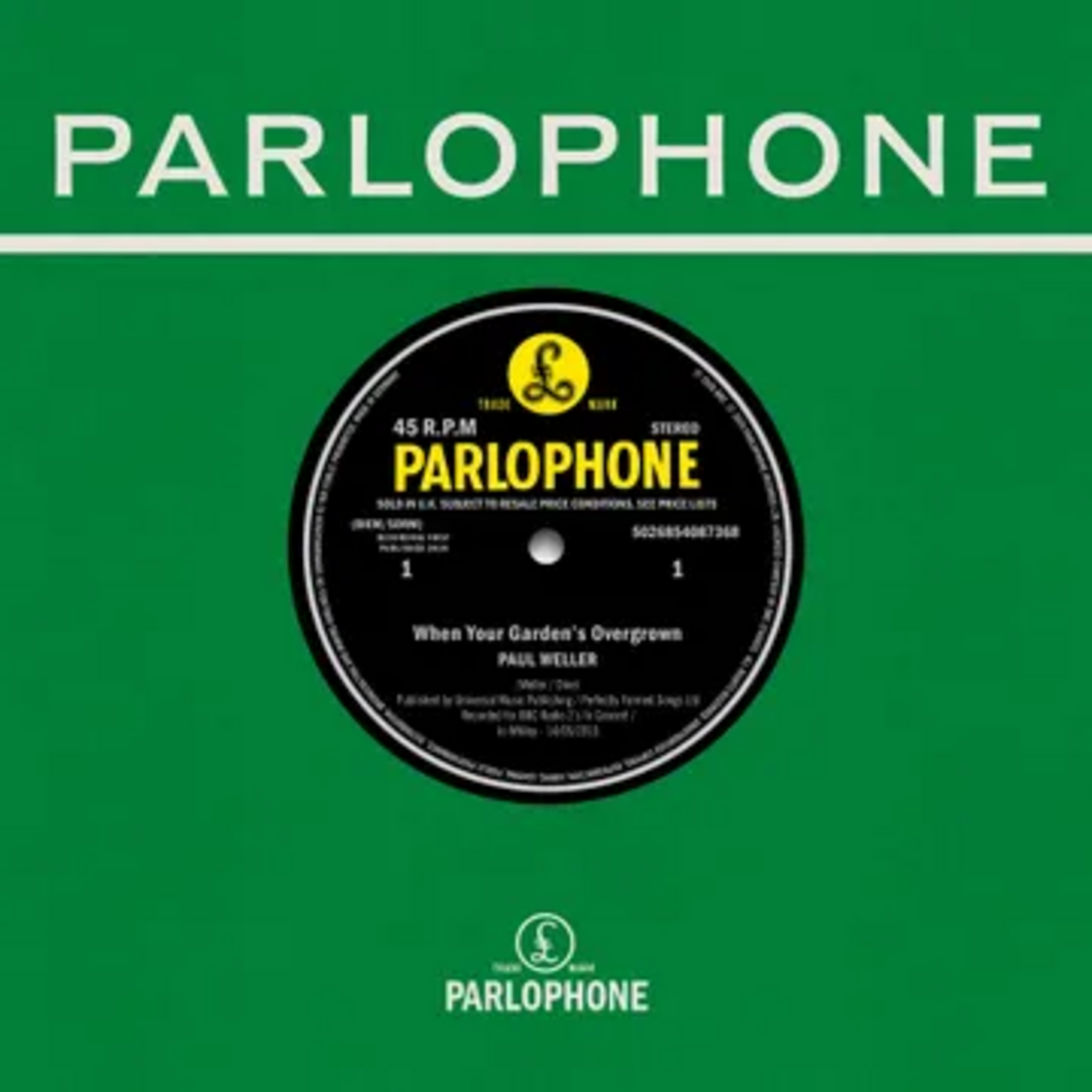 Record Store Day 2026 RSD2026 | Paul Weller - When Your Gardens Overgrown / Boy About Town (7") [IEX]