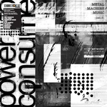 Record Store Day 2026 V/A - Metal Machine Music: Power To Consume Vol 2 (2LP) [IEX]