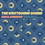 Record Store Day 2026 RSD2026 | V/A - The Westbound Sound: Single Minded (LP) [IEX]