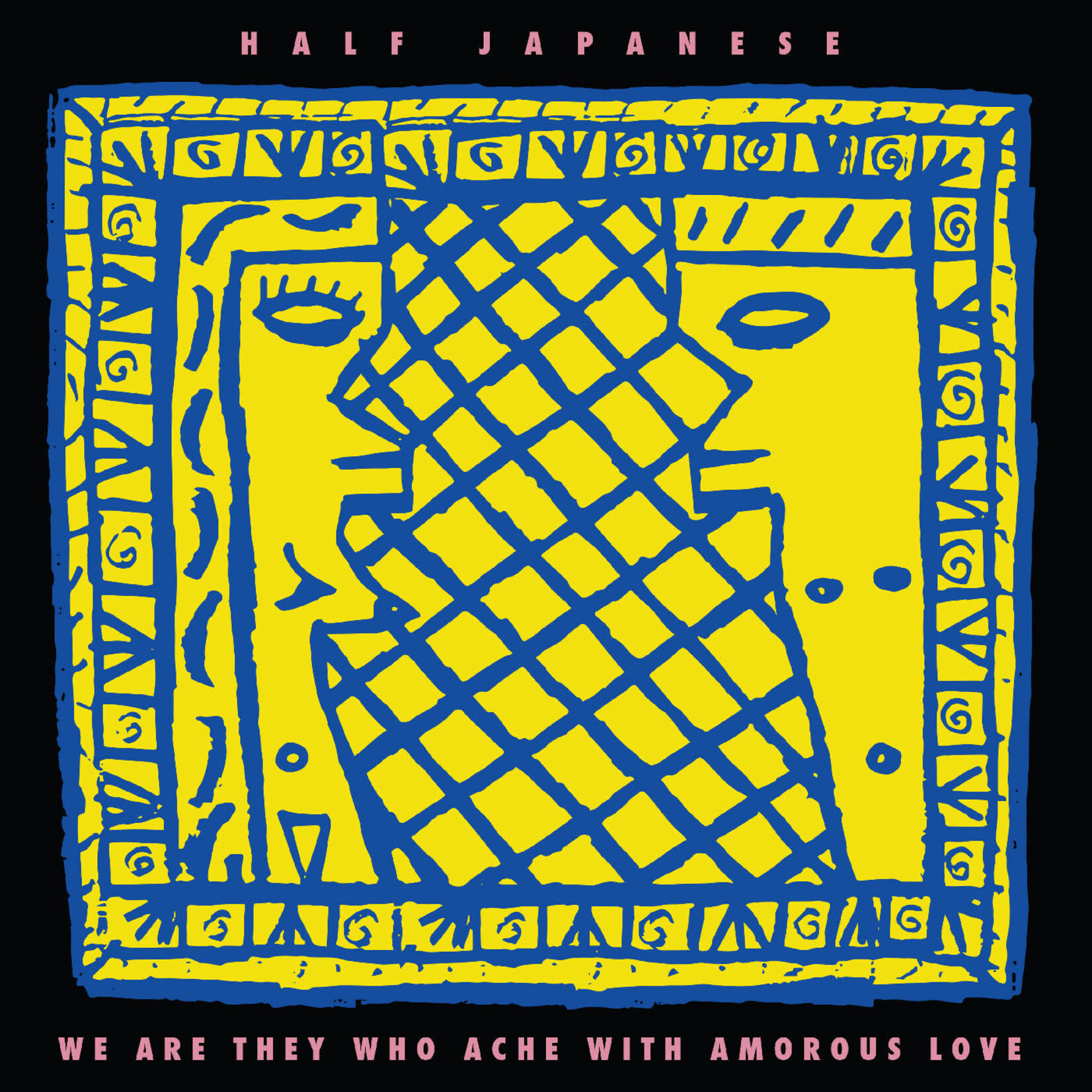 Record Store Day 2026 RSD2026 | Half Japanese - We Are They Who Ache With Amorous Love (LP) [IEX Lemon]