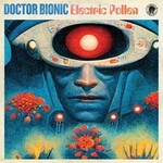 Colemine PRE-ORDER 05/15/26 | Doctor Bionic - Electric Pollen (LP) [Red]
