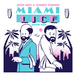 Rhymesayers Entertainment Aesop Rock & Homeboy Sandman - Miami Lice: Season Four (12")
