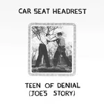 Matador PRE-ORDER 10/16/26 | Car Seat Headrest - Teens Of Denial: Joe's Story (2LP)