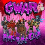 GWAR - Pink Pony Club (7") [Pink]