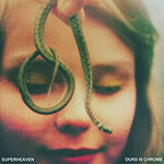 SideOneDummy Superheaven - Ours Is Chrome (LP) [Metallic Silver]