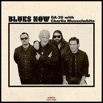 New West GA-20 with Charlie Musselwhite - Blues Now (LP) [Red Splatter SIGNED]