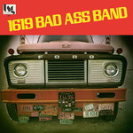 Mr Bongo 1619 Bad Ass Band - 1619 Bad Ass Band (LP)