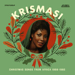 Strut PRE-ORDER 10/30/26 | V/A - Krismasi: Christmas Songs From Africa 1968-1982 (LP) [White/Red Inkplosion]