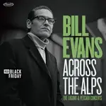 RSD Black Friday RSDBF26 | Bill Evans Trio - Across The Alps: Lugano & Pescara Concerts (2LP)