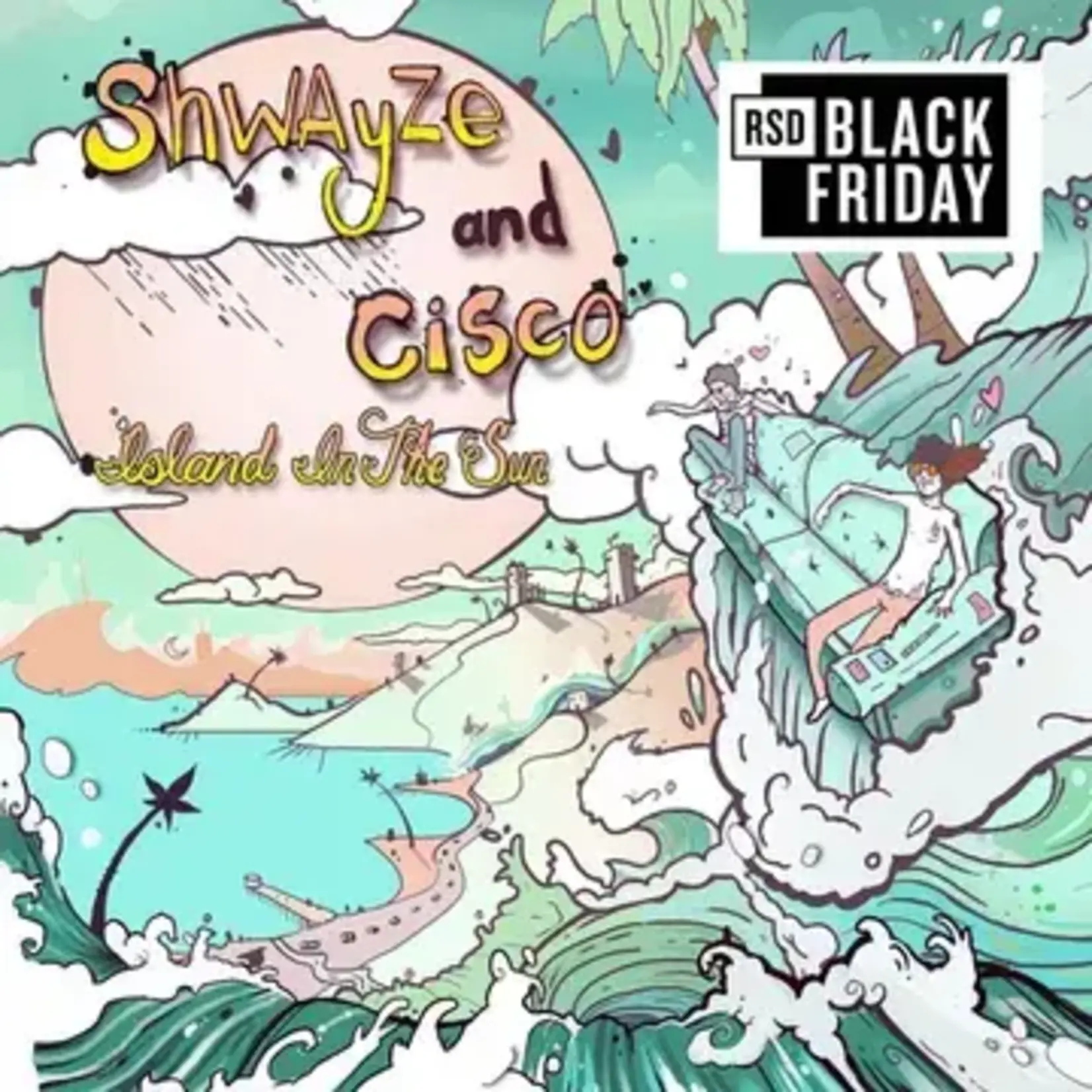 RSD Black Friday RSDBF26 | Shwayze & Cisco Adler - Island In The Sun (LP) [Seafoam Green]