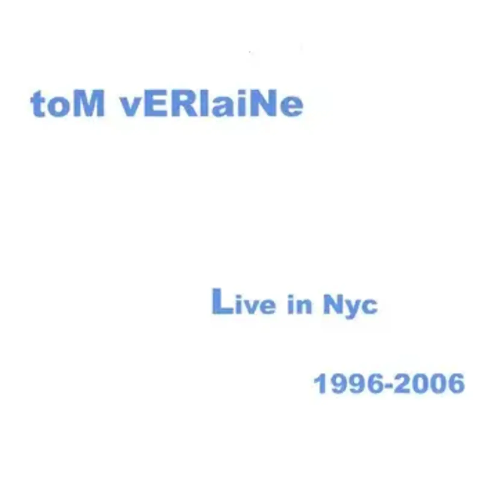 RSD Black Friday RSDBF26 | Tom Verlaine - Live In NYC 1996-2006 (2LP) [Sea Blue]