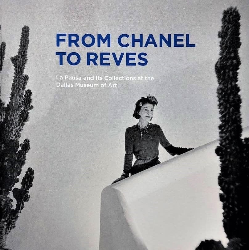 FROM CHANEL TO REVES - Dallas Museum of Art