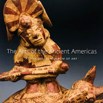 DMA PUBLICATIONS THE ARTS OF THE ANCIENT AMERICAS