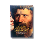 A SAILOR AND A WOMAN EMBRACING