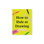 HACHETTE BOOK GROUP HOW TO RULE AT DRAWING: