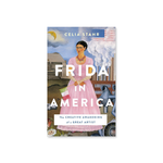 FRIDA IN AMERICA