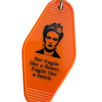 FRIDA KAHLO NOT FRAGILE MOTEL KEY FOB