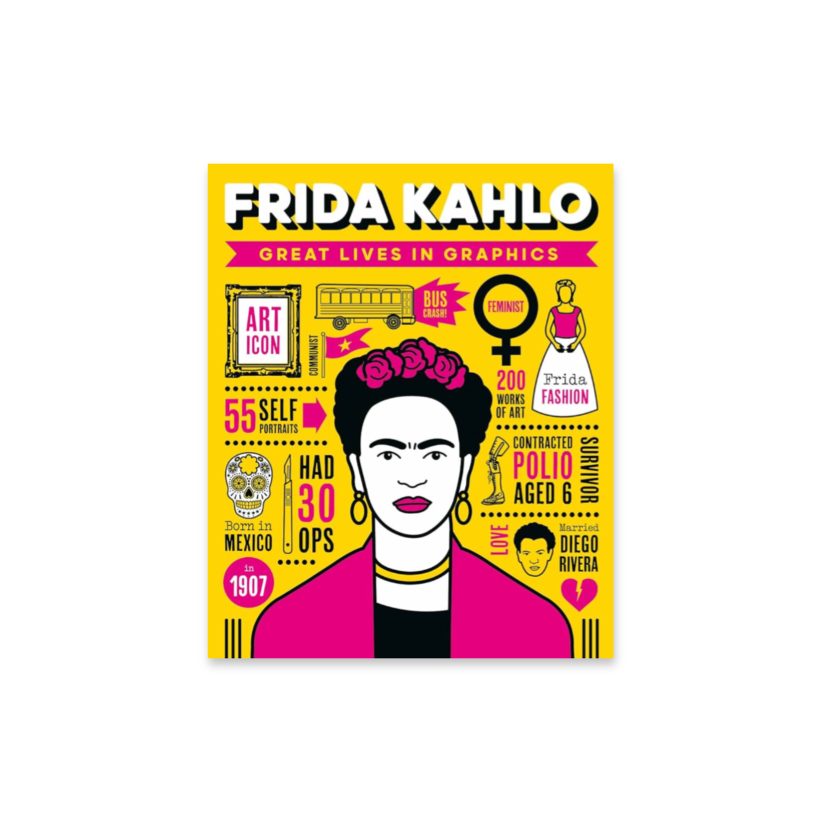 INGRAM GREAT LIVES IN GRAPHIC: FRIDA KAHLO