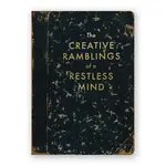 CREATIVE RAMBLINGS OF A RESTLESS MIND JOURNAL MEDIUM