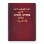 WOMANKIND WORLD DOMINATION ACTION PLANNER MEDIUM