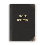 DOPE RHYMES JOURNAL SMALL