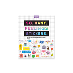 SO MANY FEELINGS STICKERS