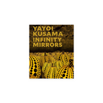 YAYOI KUSAMA: INFINITY MIRRORS