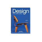 DESIGN OF THE 20TH CENTURY