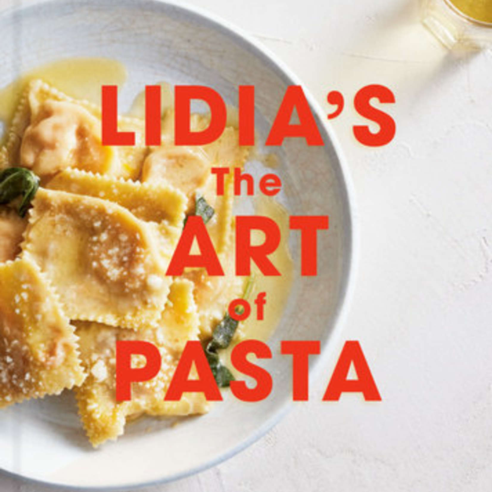 LIDIAS THE ART OF PASTA