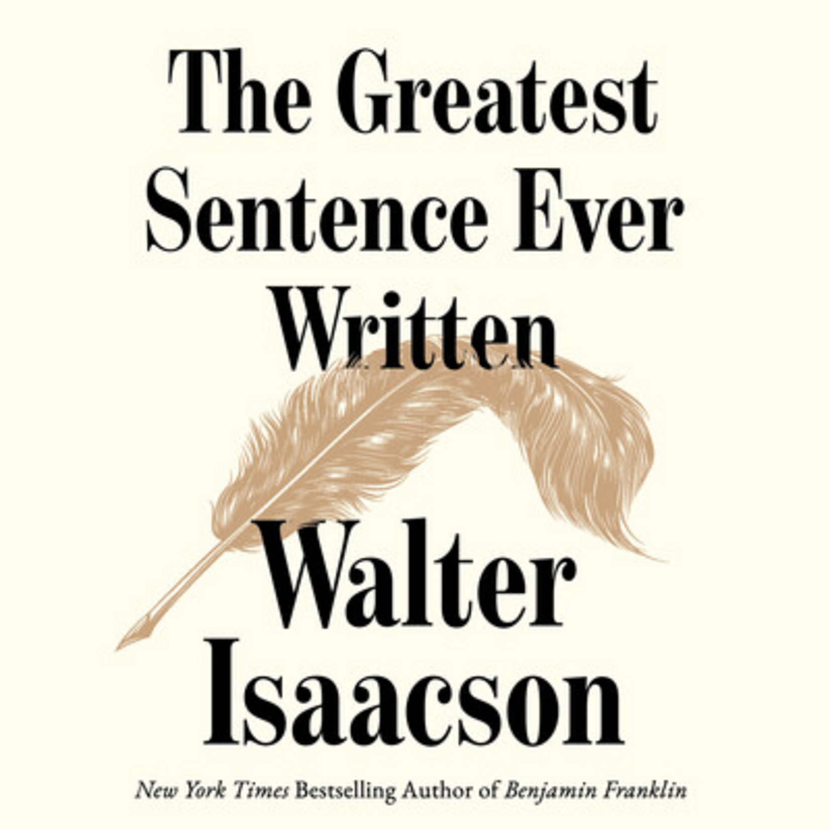 THE GREATEST SENTENCE EVER WRITTEN