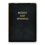 WHINING JOURNAL MEDIUM