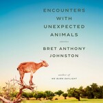 ENCOUNTERS WITH UNEXPECTED ANIMALS