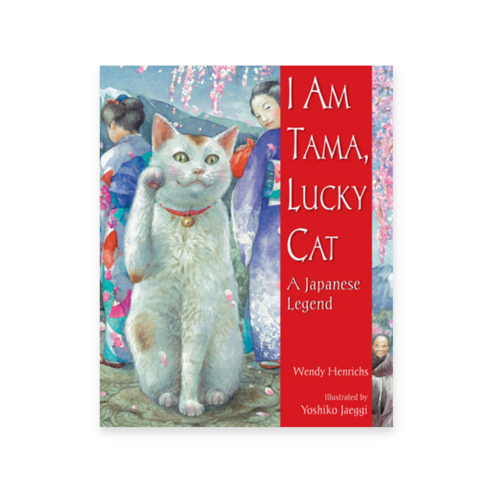 I AM TAMA LUCKY CAT