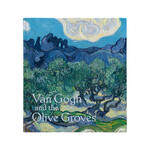 VAN GOGH AND THE OLIVE GROVES CATALOGUE