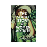 THE SHORT STORY OF WOMEN ARTISTS