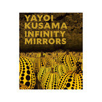 YAYOI KUSAMA: INFINITY MIRRORS