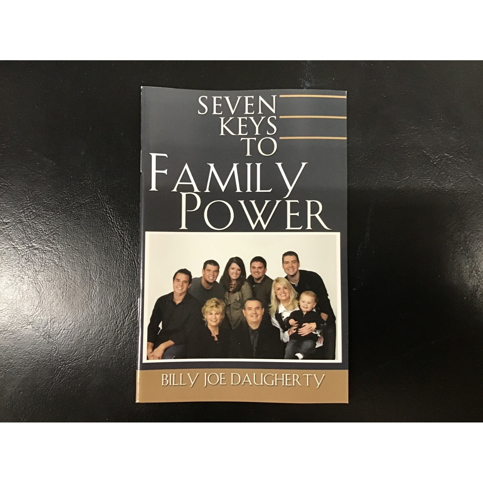 Seven Keys To Family Power - DAUGHERTY, BILLY JOE