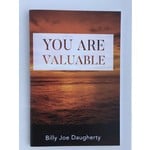 You Are Valuable - Daugherty, Billy Joe