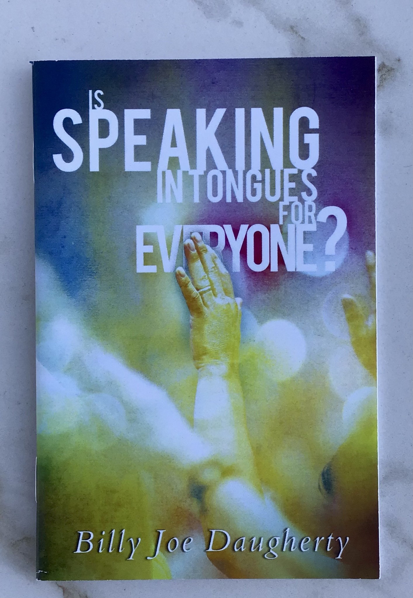 is-speaking-in-tongues-for-everyone-daugherty-billy-joe-victory-shop