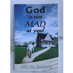 God Is Not Mad At You - DAUGHERTY, BILLY JOE