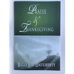 Praise & Thanksgiving - DAUGHERTY, BILLY JOE