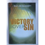 Victory Over Sin - Daugherty, Billy Joe