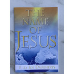 The Name of Jesus - DAUGHERTY, BILLY JOE