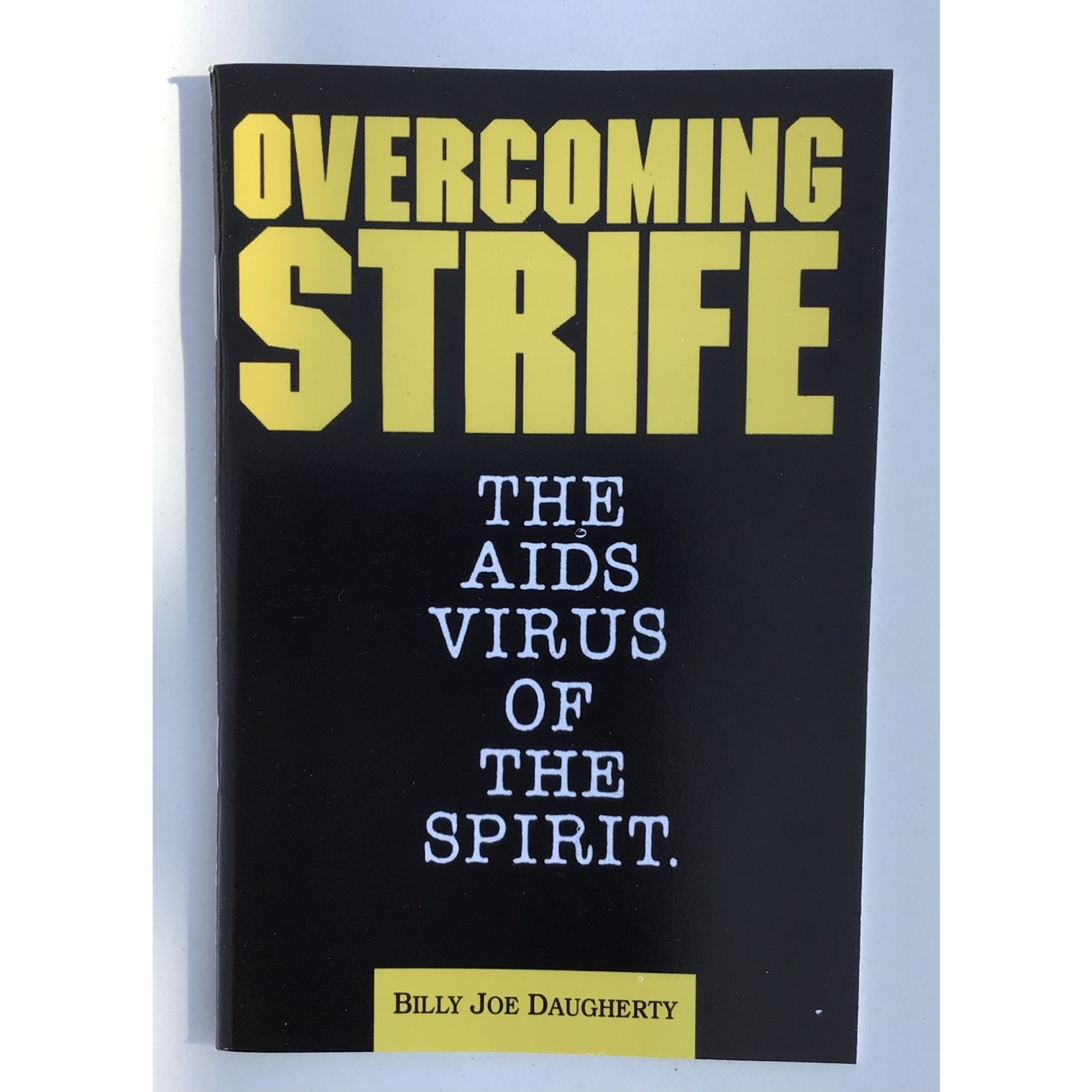 Overcoming Strife - DAUGHERTY, BILLY JOE